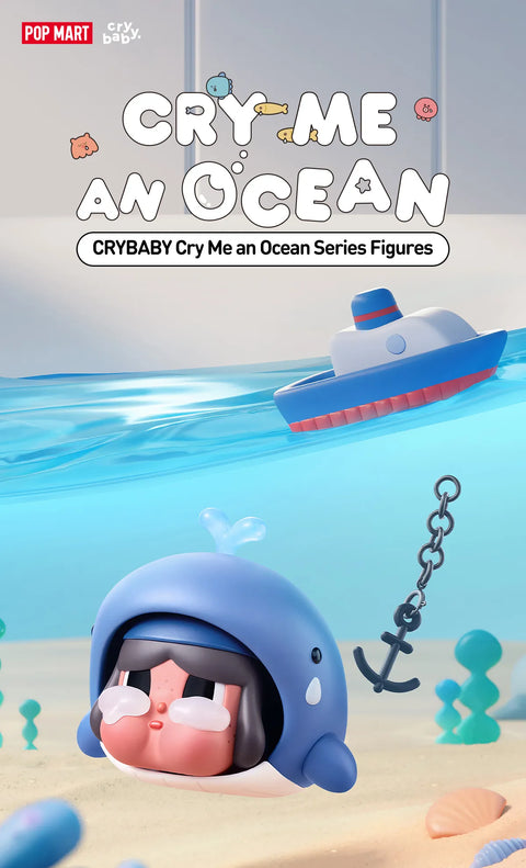 Popmart x Cry Baby Cry Me An Ocean Blind Box Series