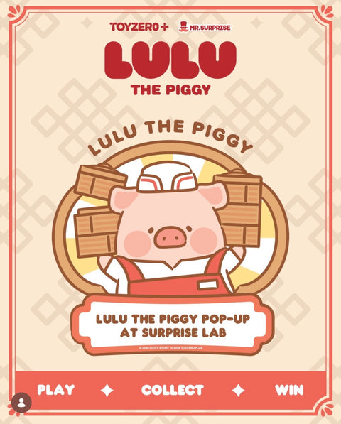 Lulu the Piggy x Surprise Lab Pop Up