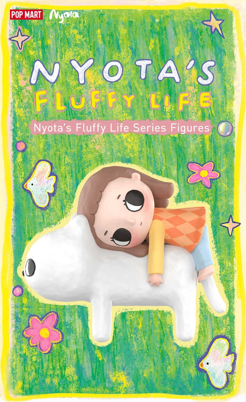 Popmart Nyota Fluffy Life Blind Box Series