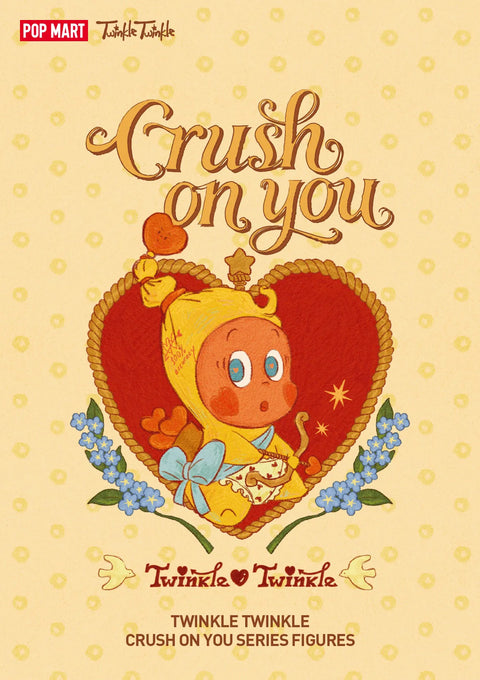 Popmart Twinkle Twinkle Crush on You Blind Box Series